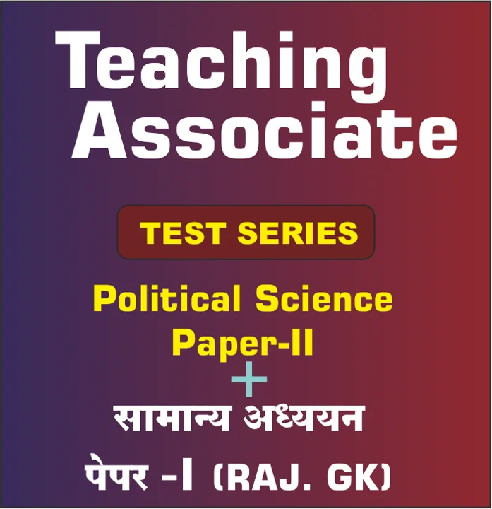 Raj GK + Political Science Teaching Associate Offline Test Series